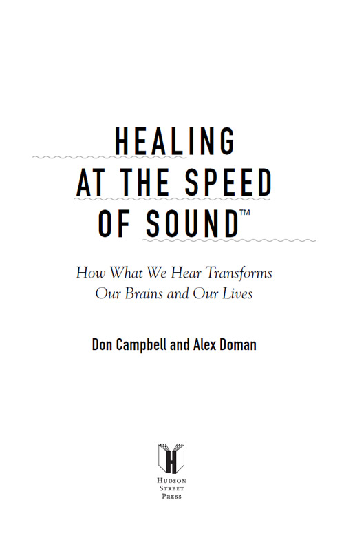 Healing at the Speed of Sound - Alex Doman & Don Campbell